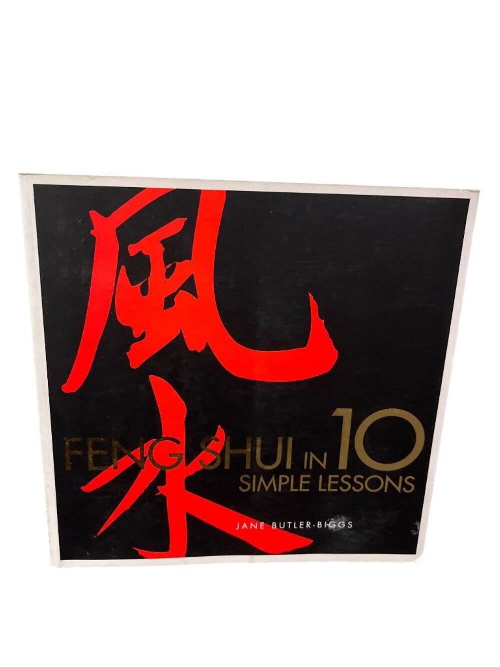 Feng Shui In 10 Simple Lessons By Jane Butler-Biggs 1999 Paperback Guide